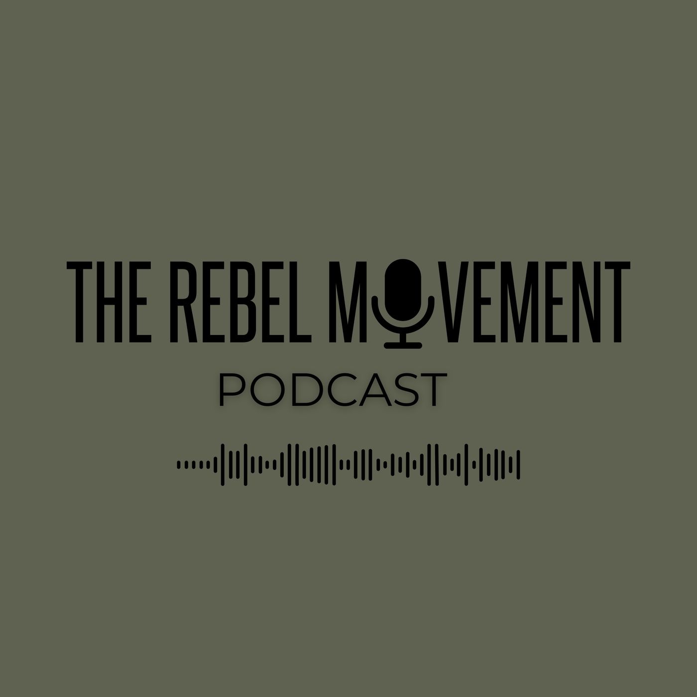 The Rebel Movement Podcast