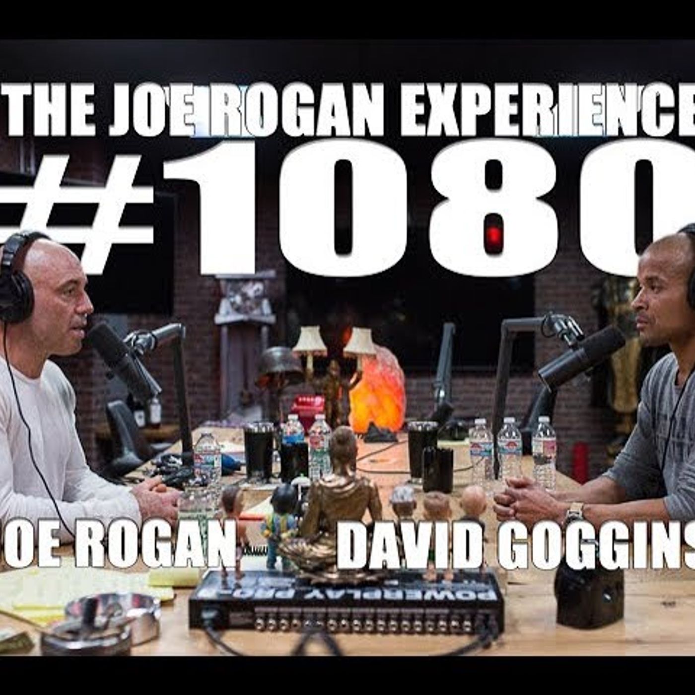 Joe Rogan Experience _1080 - David Goggins episode artwork