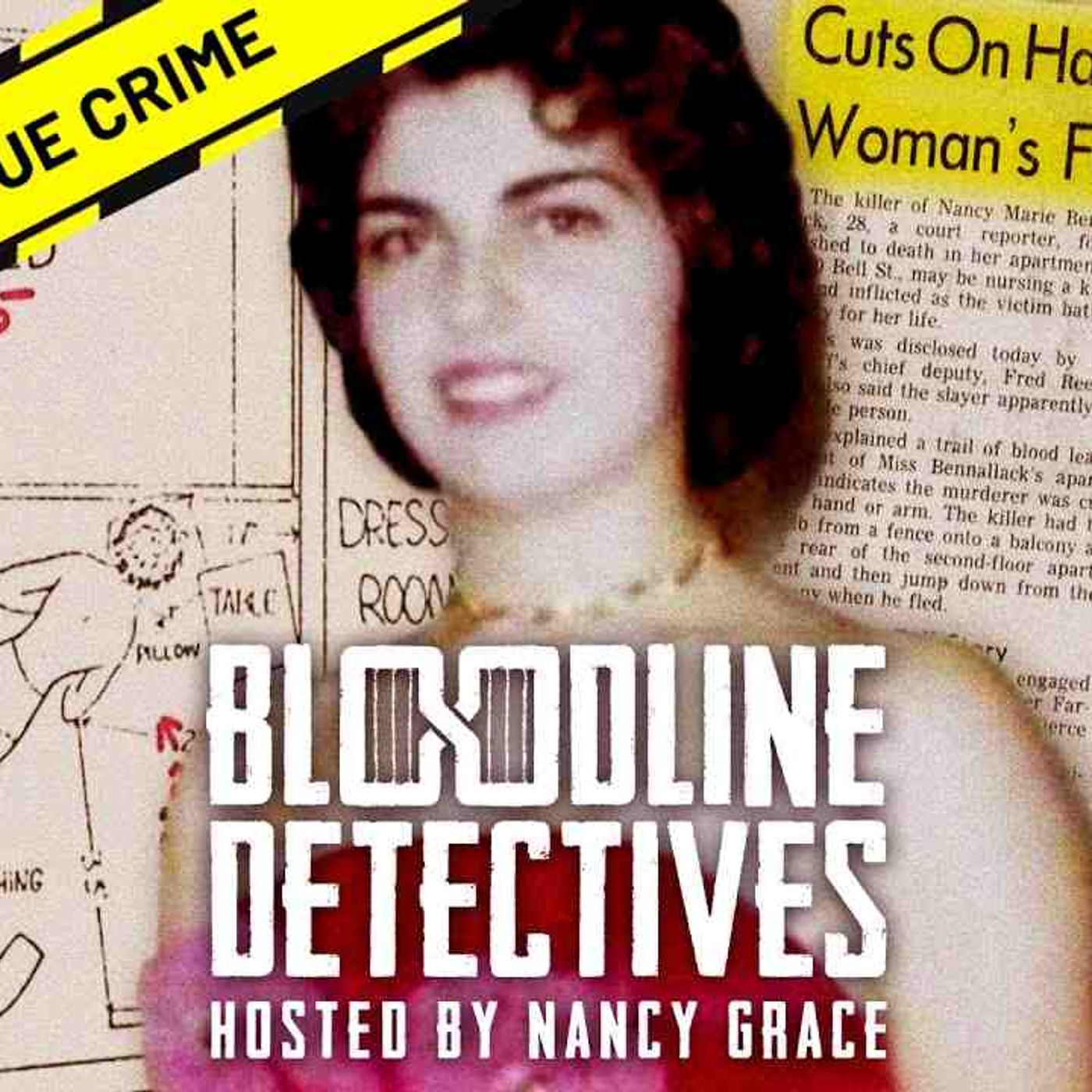 The Murder of Nancy Bennallack _ Bloodline Detectives with Nancy Grace episode artwork