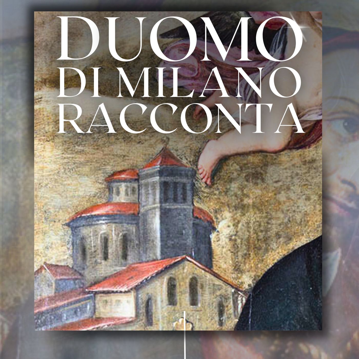 Com’era il Duomo prima della sua attuale facciata?