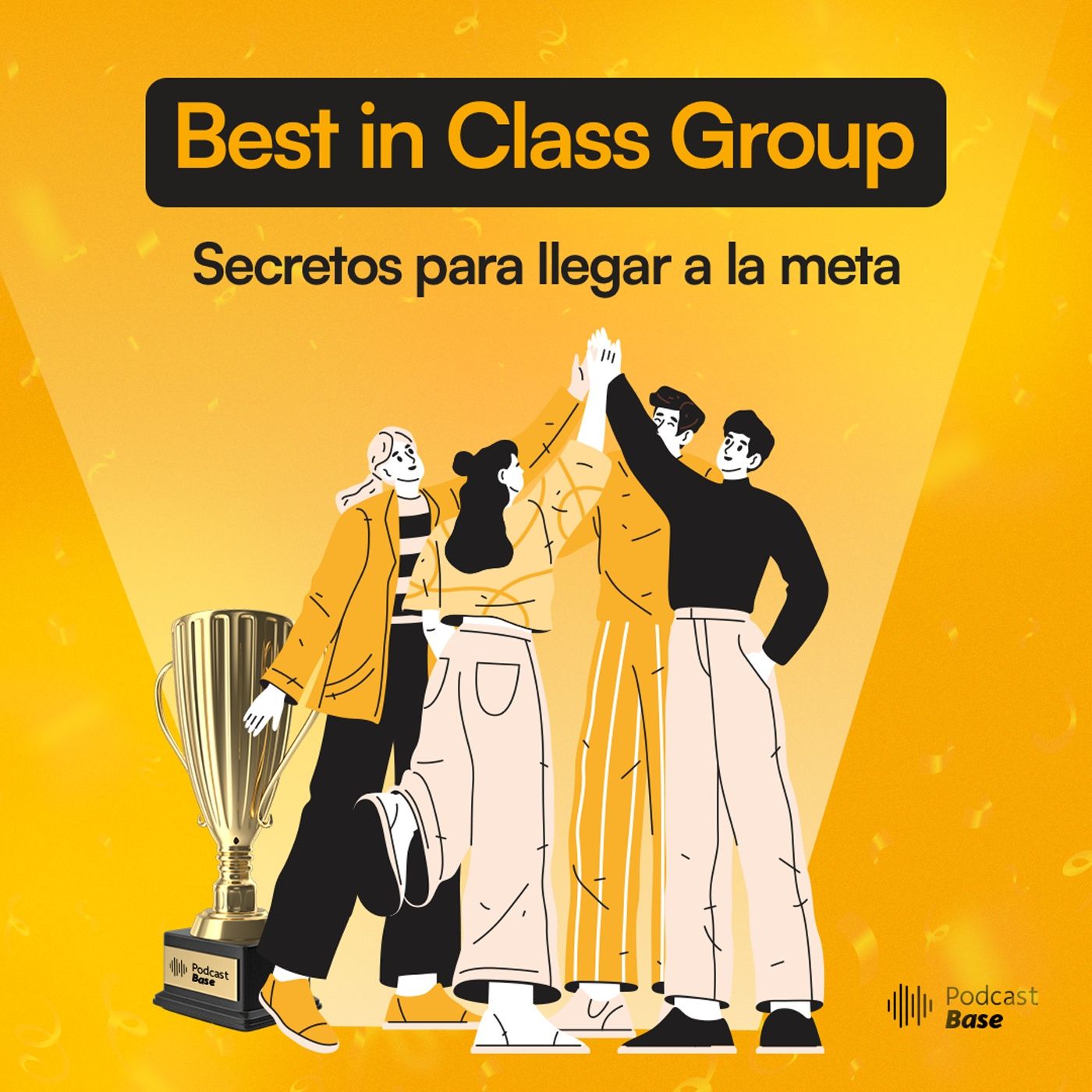 T2 E11: Best in Class Group 🌟🤝 Secretos para llegar a la meta 🥇