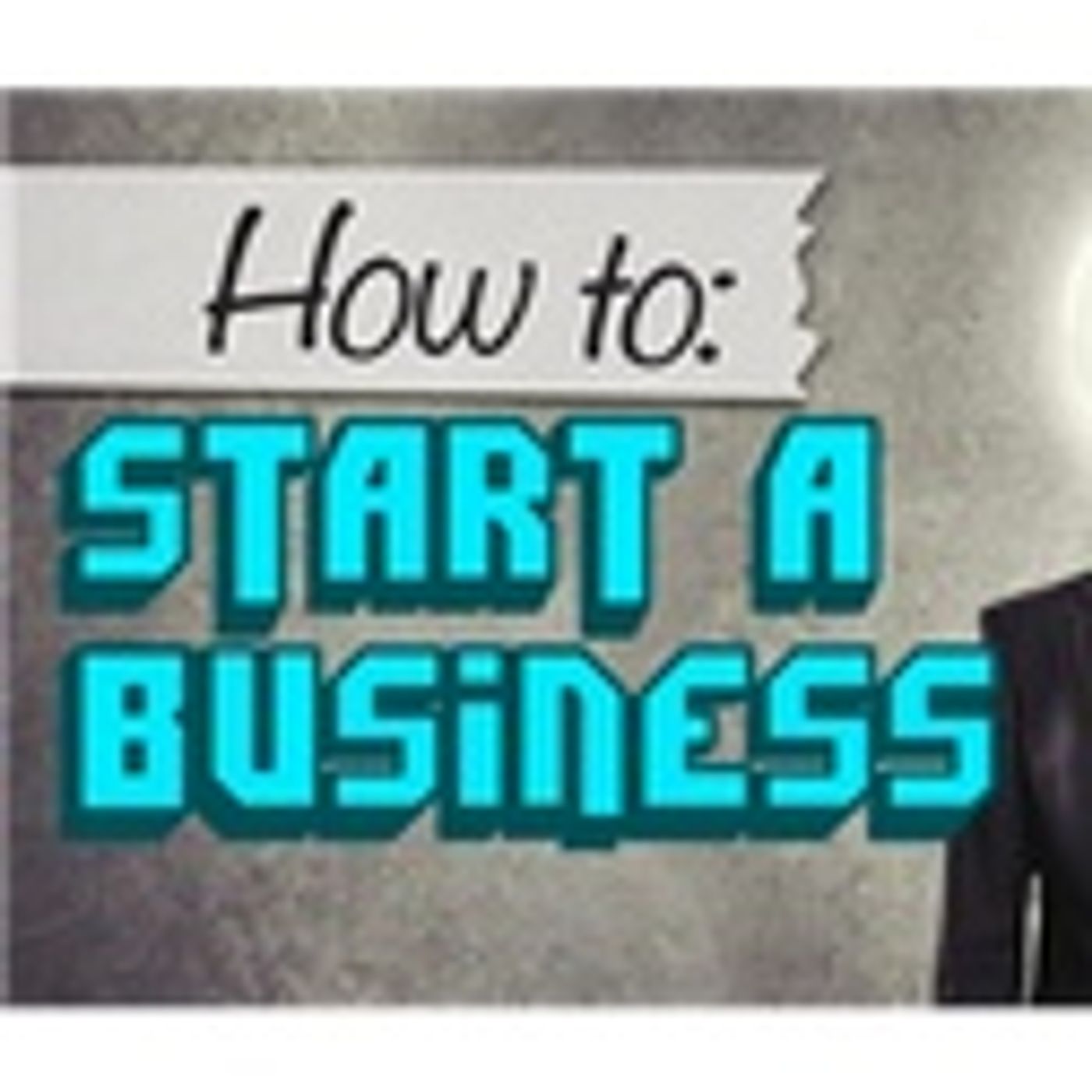 How To Start A Business