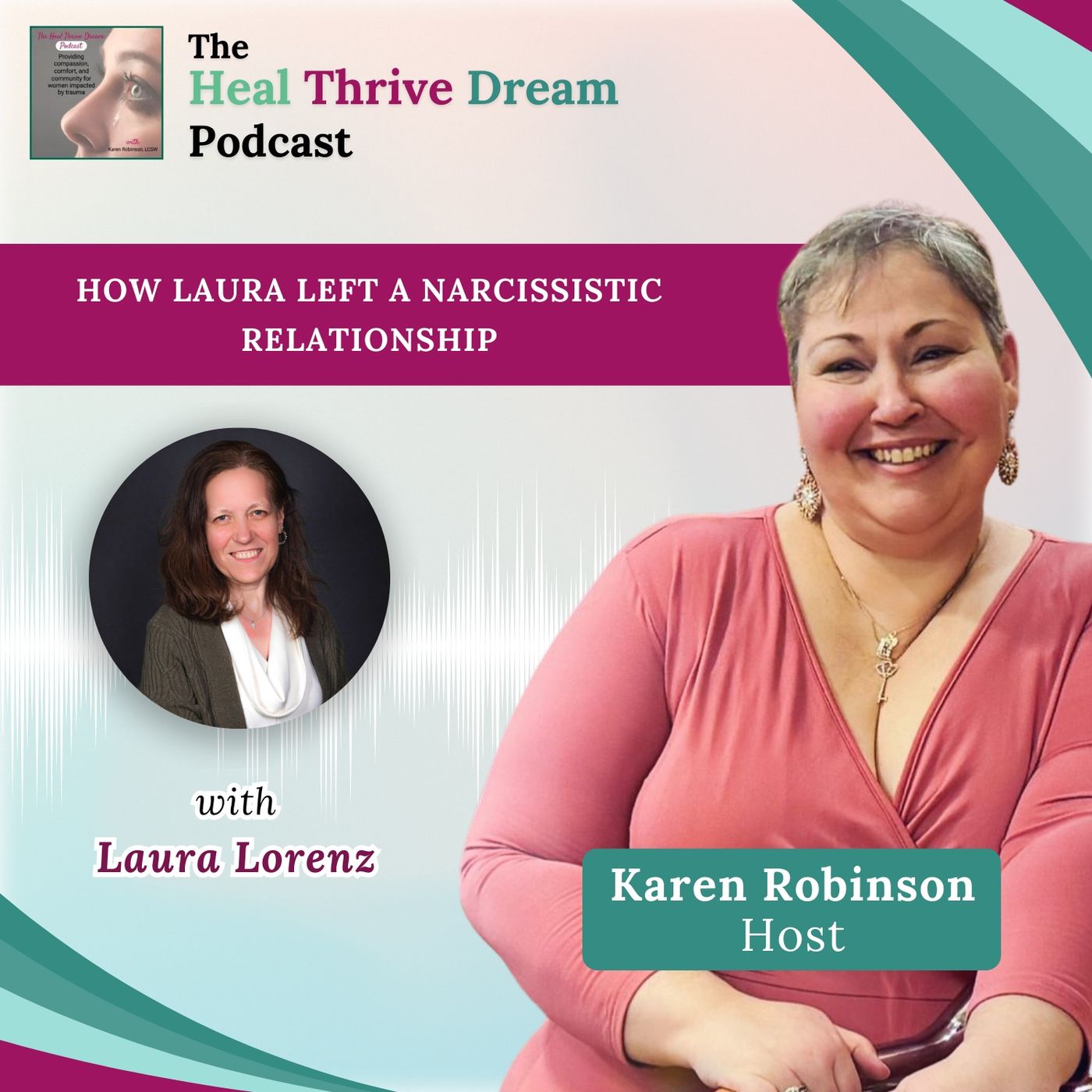 EP179: How Laura Left a Narcissistic Relationship
