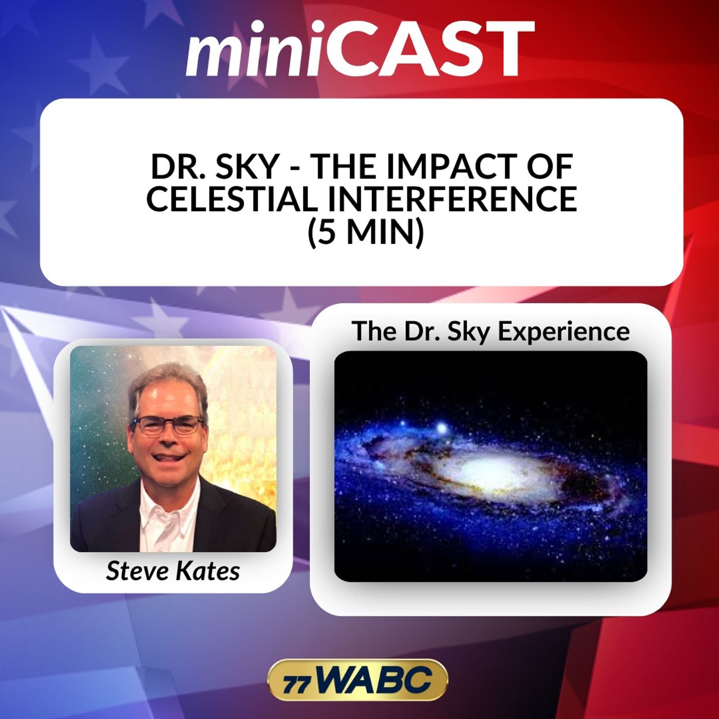 Dr. Sky - The Impact of Celestial Interference episode artwork