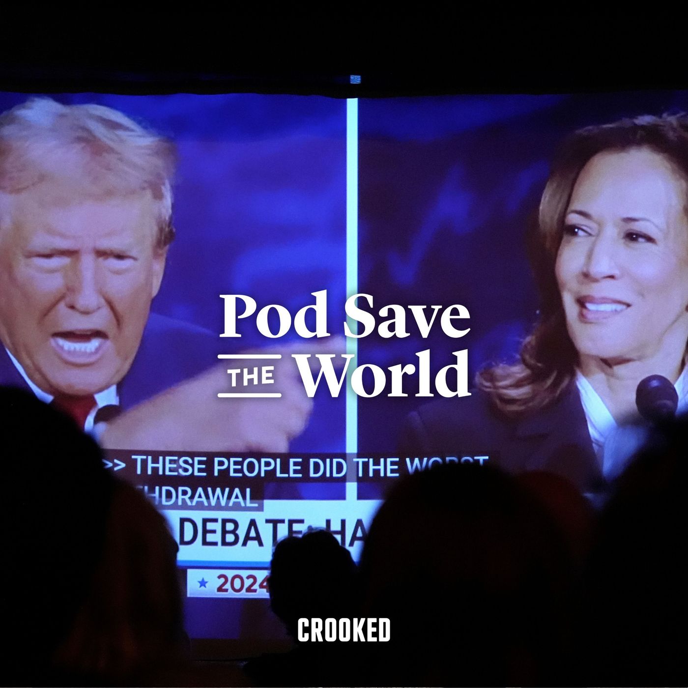 Pod Save the World