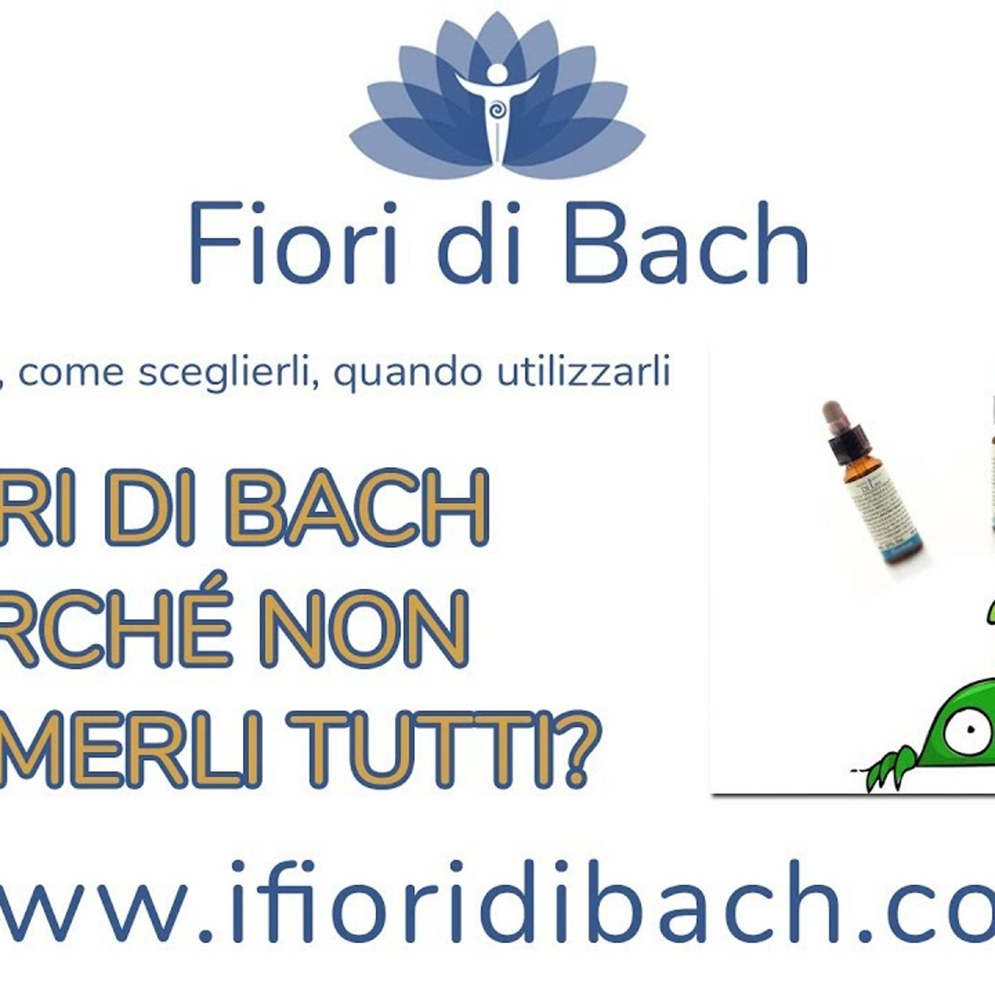 Fiori di Bach - perché non prenderli tutti? episode artwork