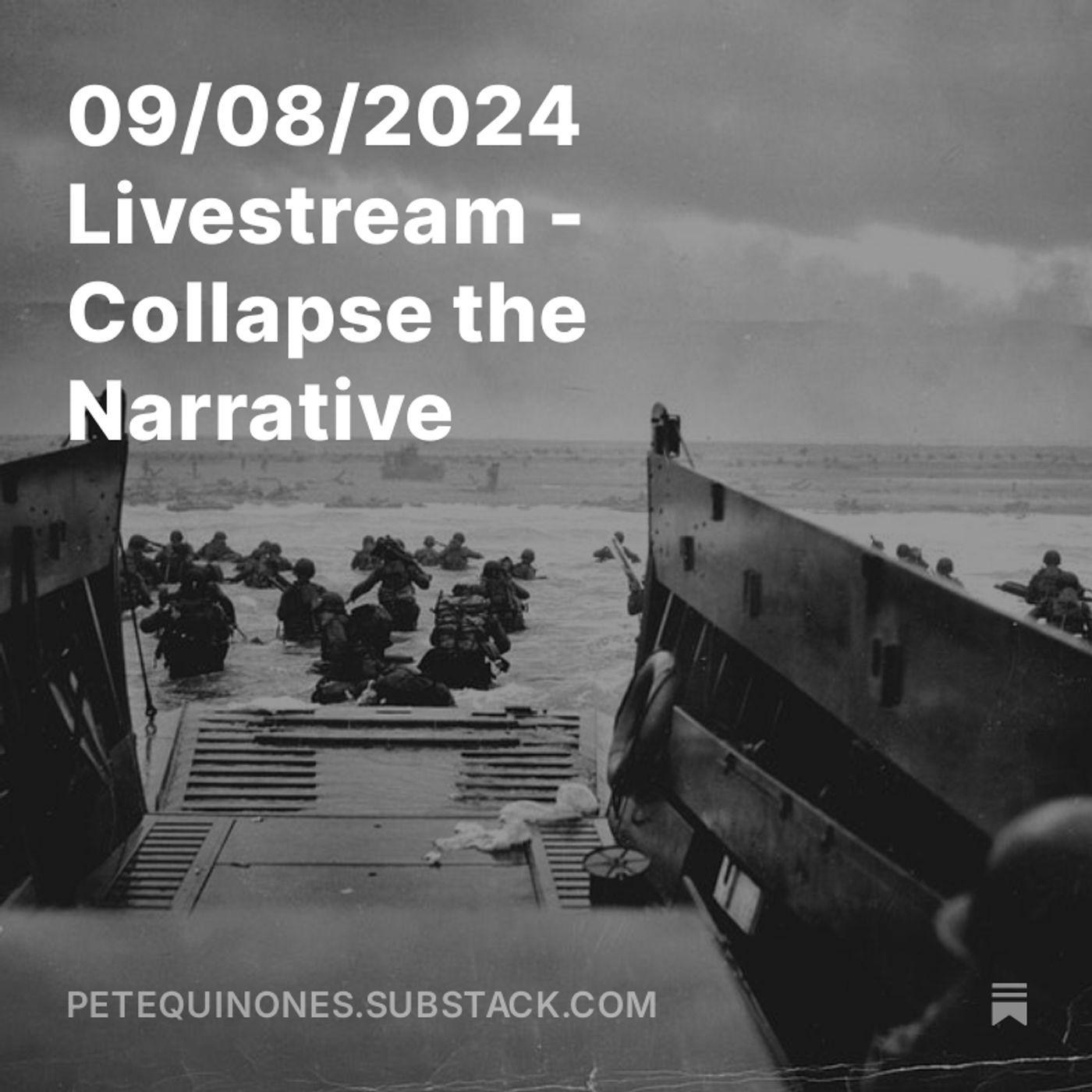 09/08/2024 Livestream - Collapse the Narrative