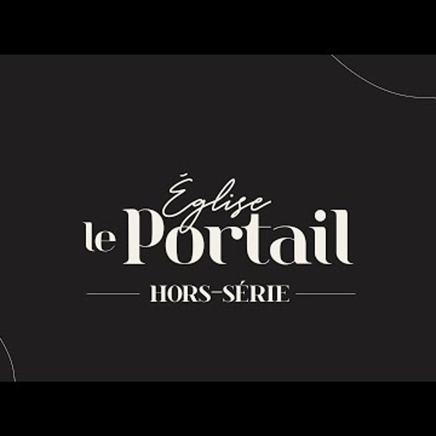 Eglise le Portail - Gaétan Brassard - Masculinité toxique . à christocentrique