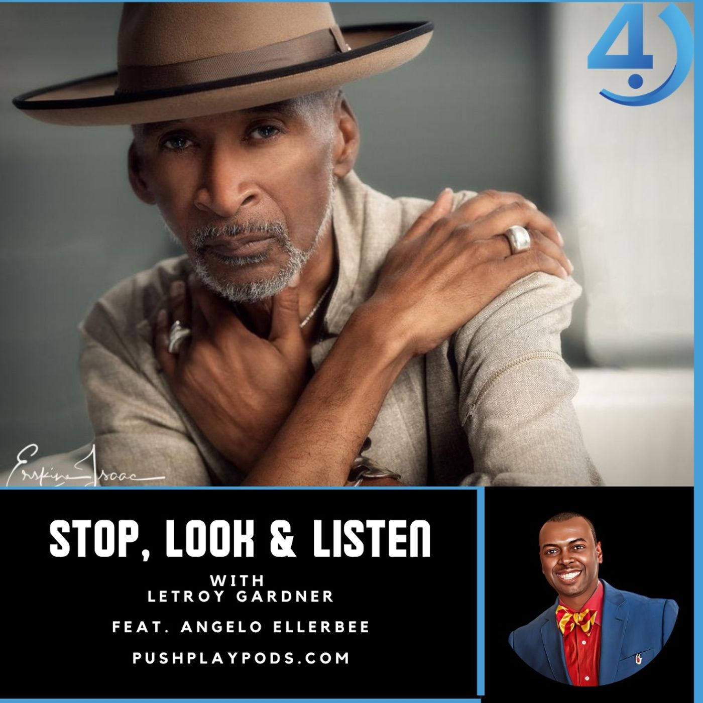 PR Legend Angelo Ellerbee Returns: Building Artists & Branding Success | Stop, Look & Listen
