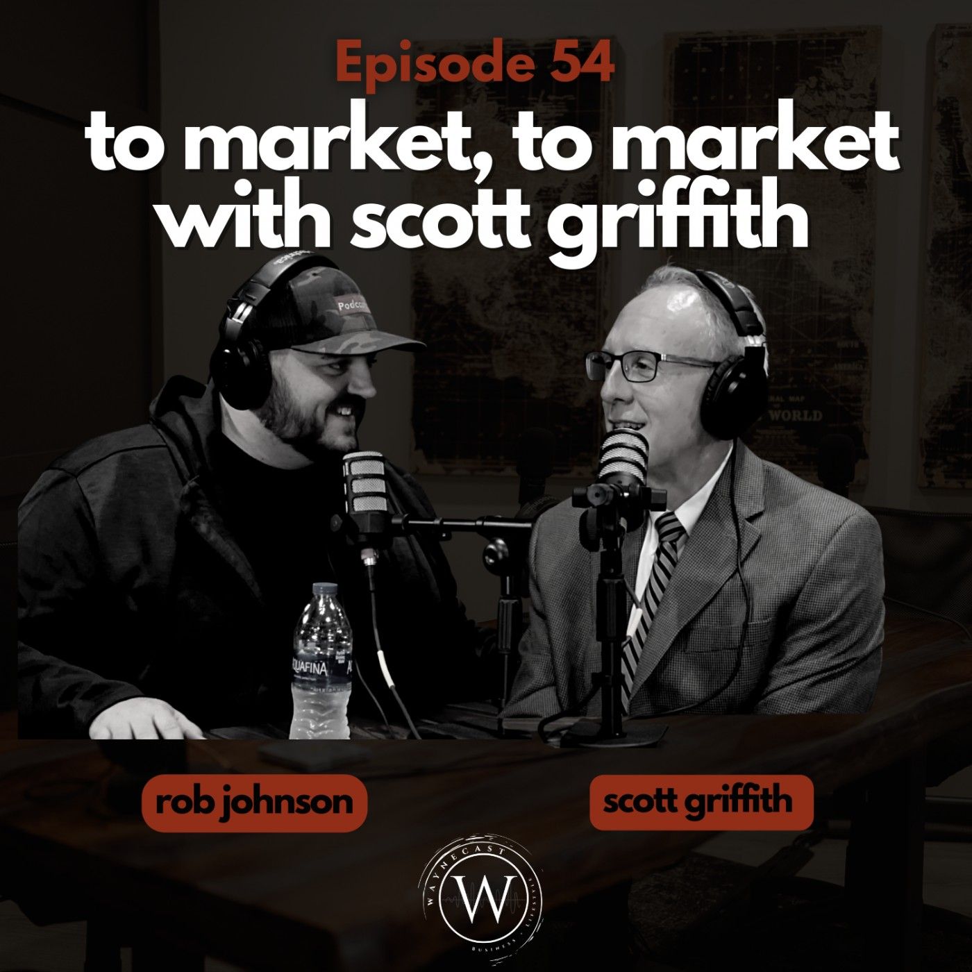 54: To Market, To Market with Scott Griffith