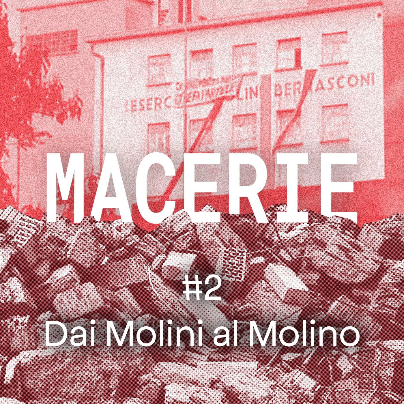 #2 - Dai Molini al Molino