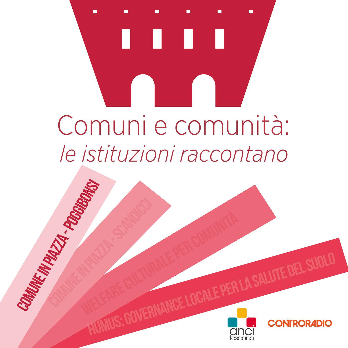 Comuni e comunità: le istituzioni si raccontano. Puntata 4 - Comuni in piazza: Poggibonsi. episode artwork