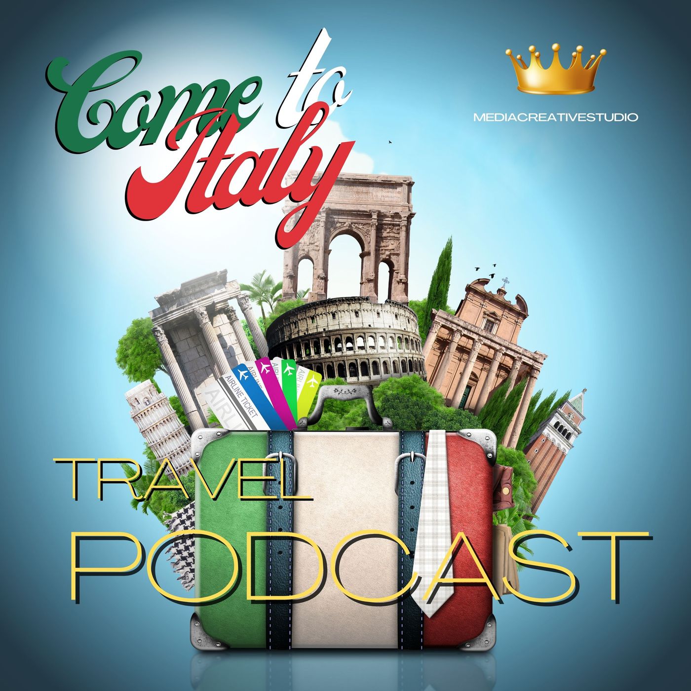 Come to Italy -Travel podcast
