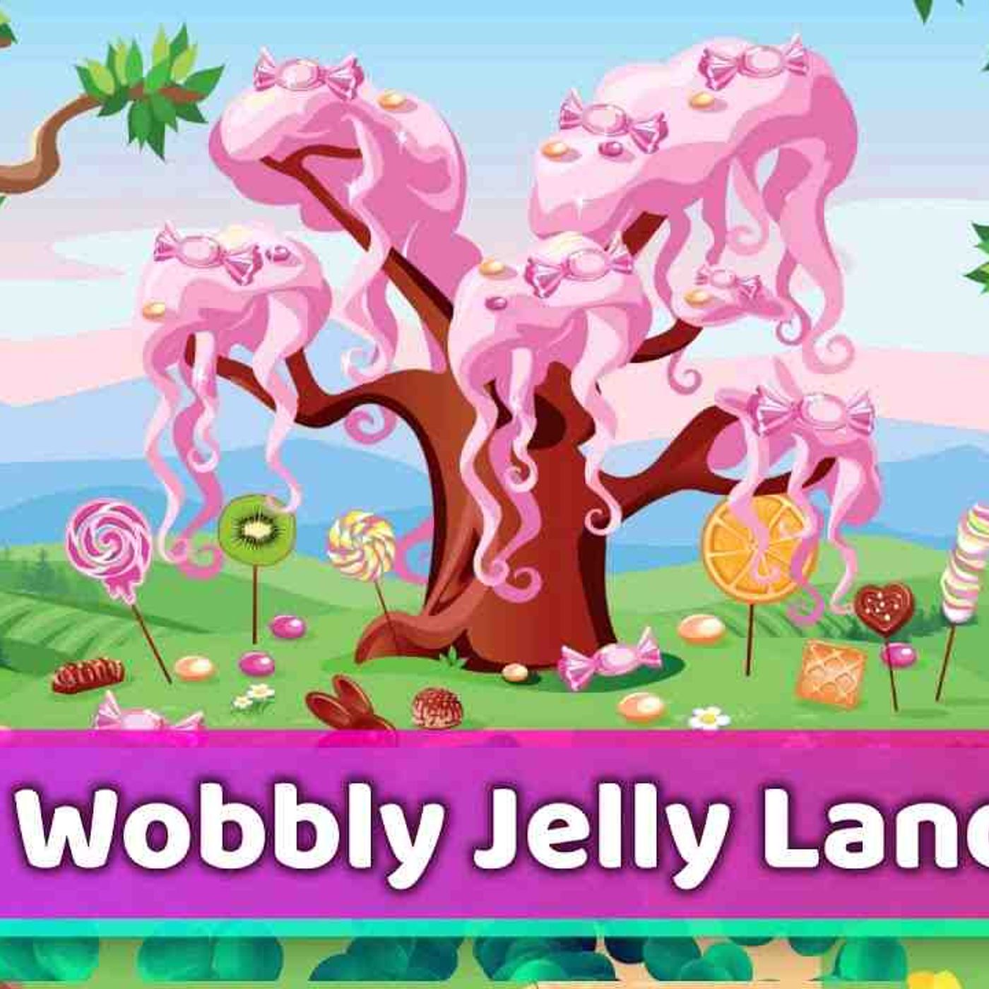 Sleep Meditation for Kids _ WOBBLY JELLY LAND _ Bedtime Sleep Story for Children episode artwork