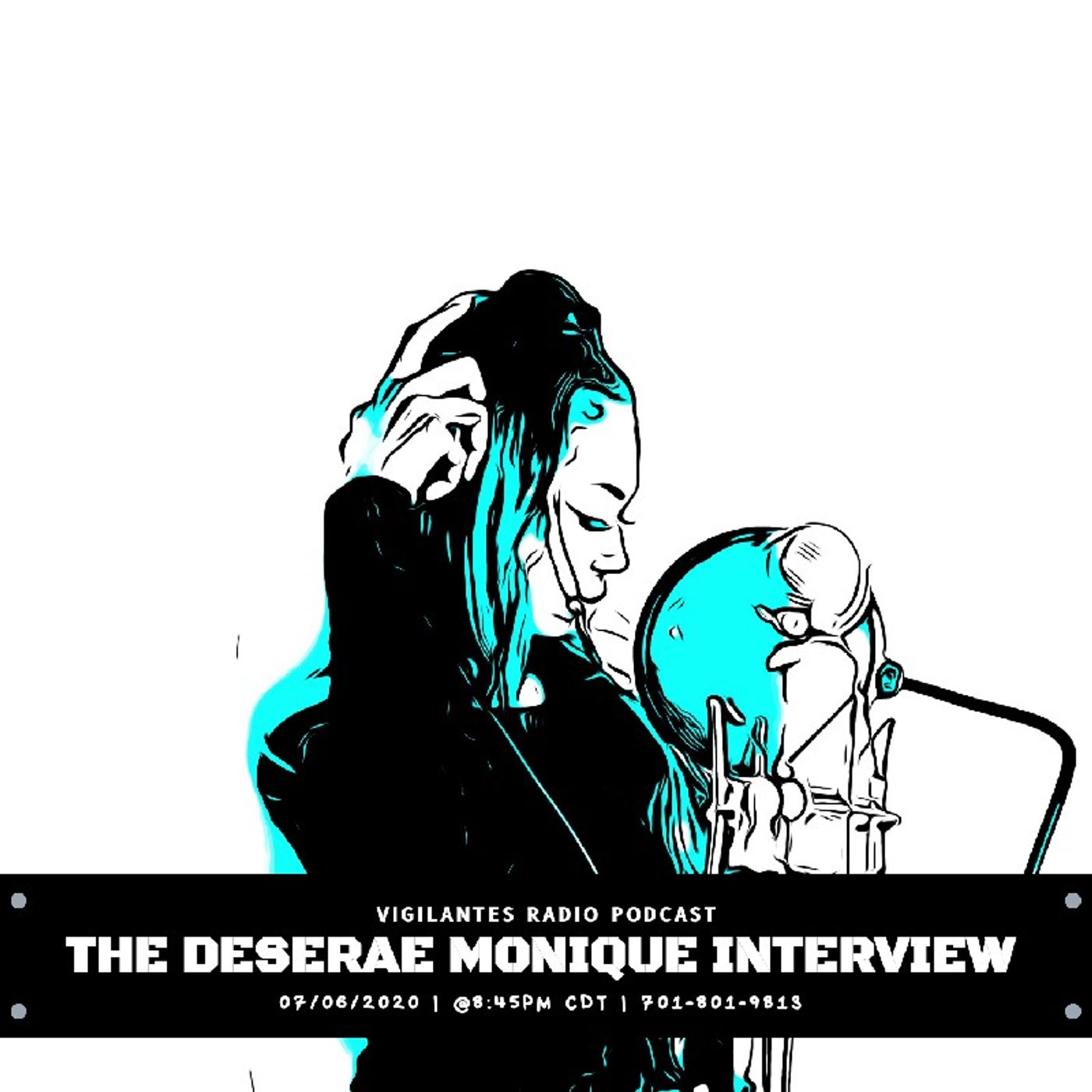 The Deserae Monique Interview. Image