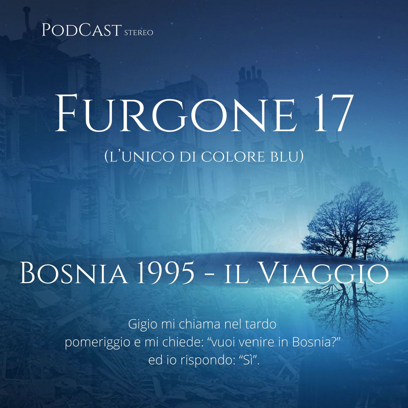 Furgone17 - Il Viaggio