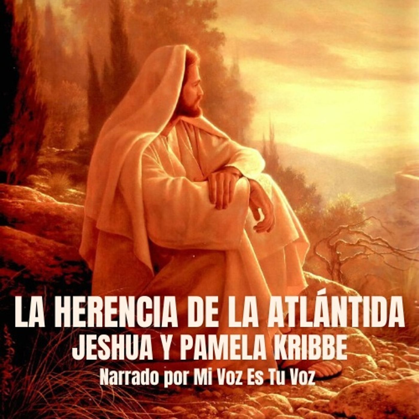 LA HERENCIA DE LA ATLÁNTIDA, de Jeshua y Pamela Kribbe (audiolibro)
