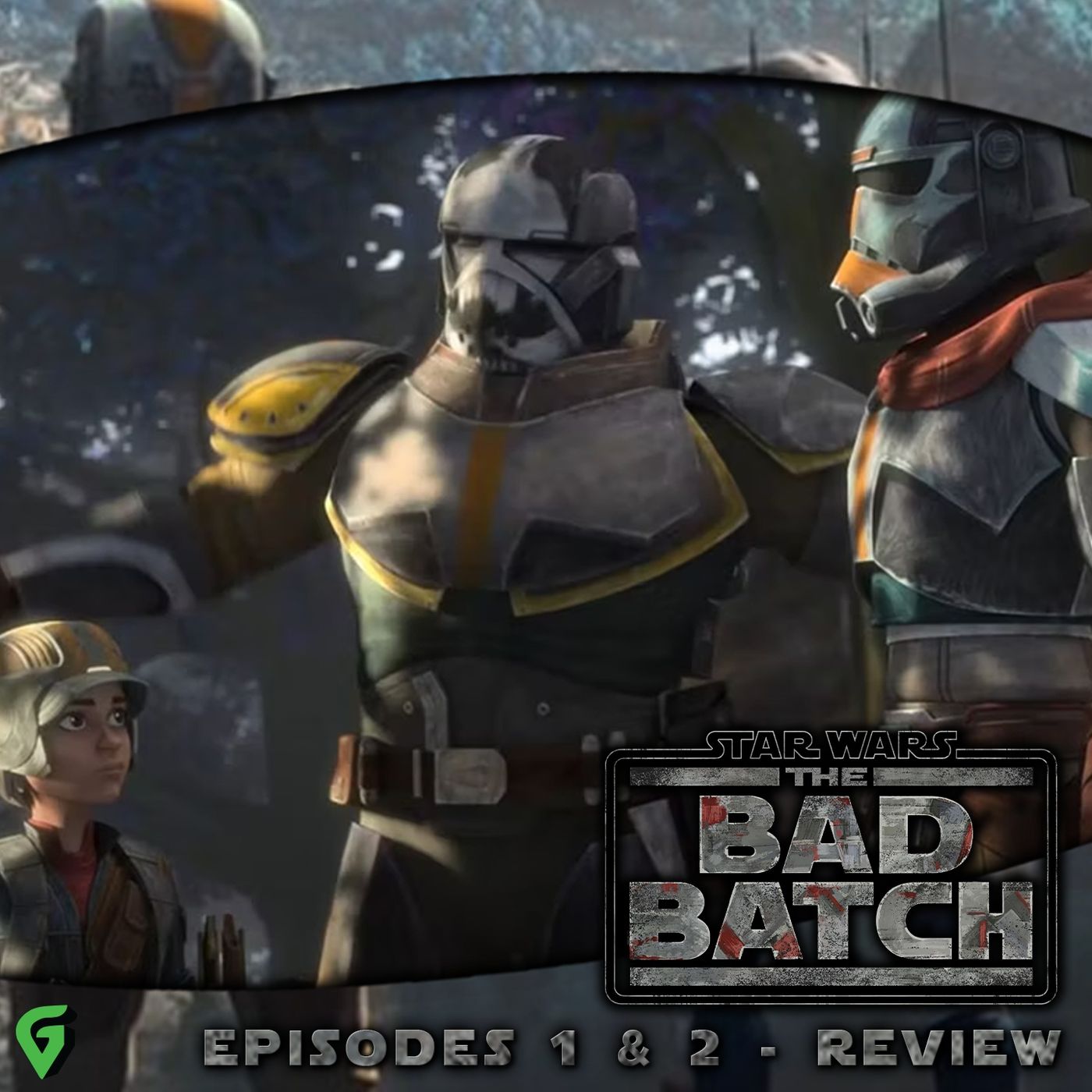 cover of episode The Bad Batch Season 2 Episodes 1-2 Spoilers Review