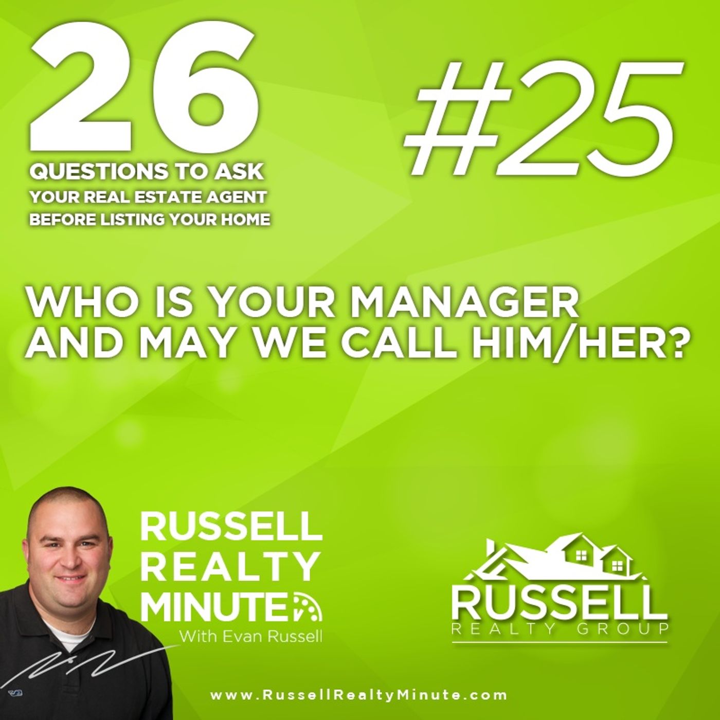 Russell Realty Minute with Evan Russell