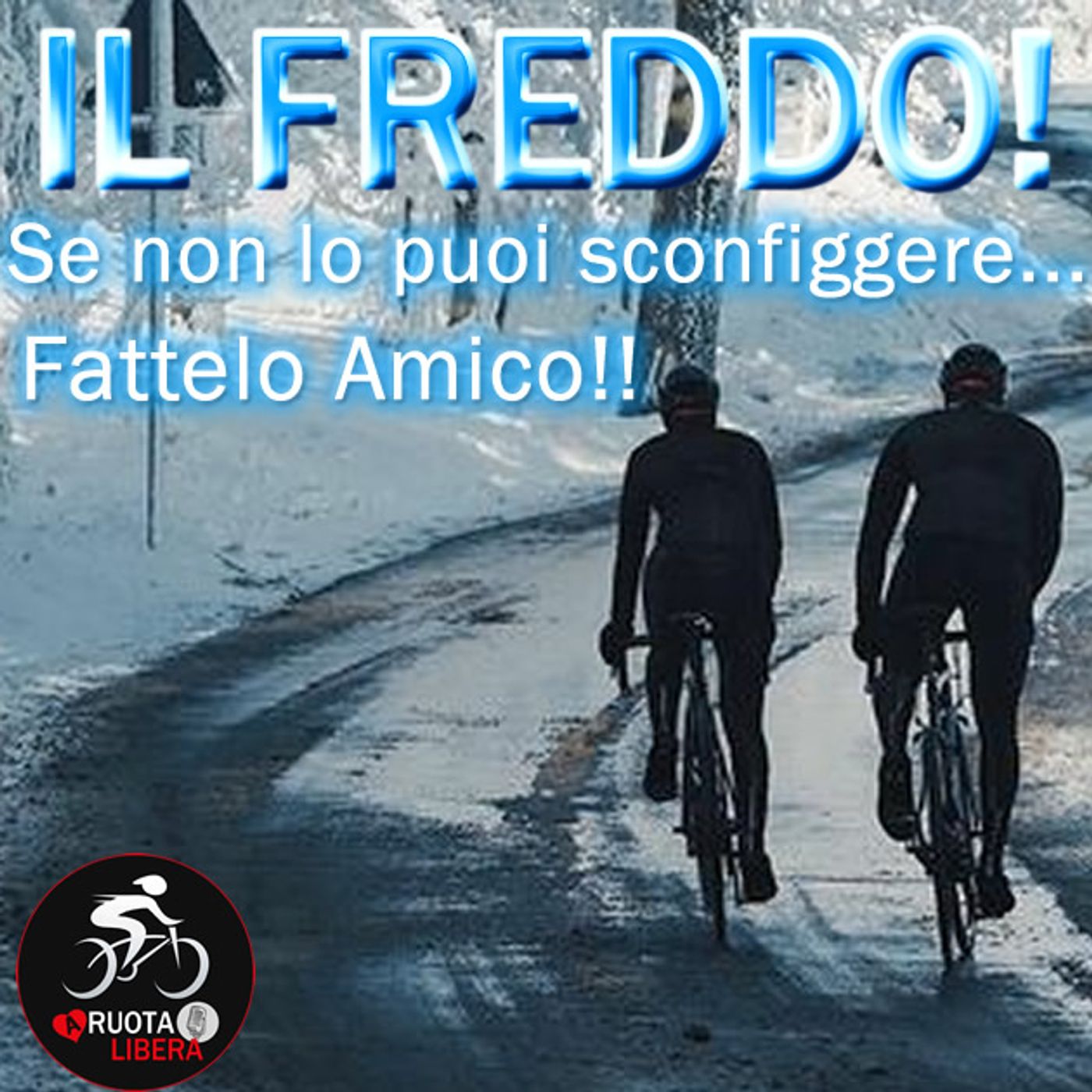 A Ruota Libera... 🚴