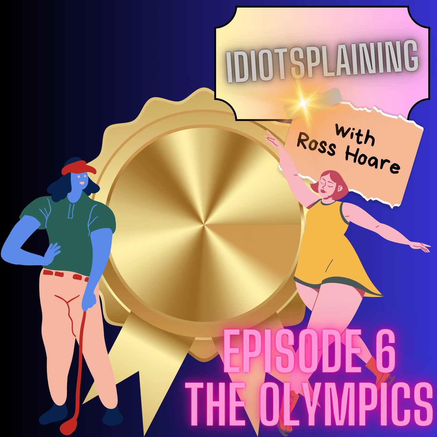 Idiotsplaining The Olympics episode artwork