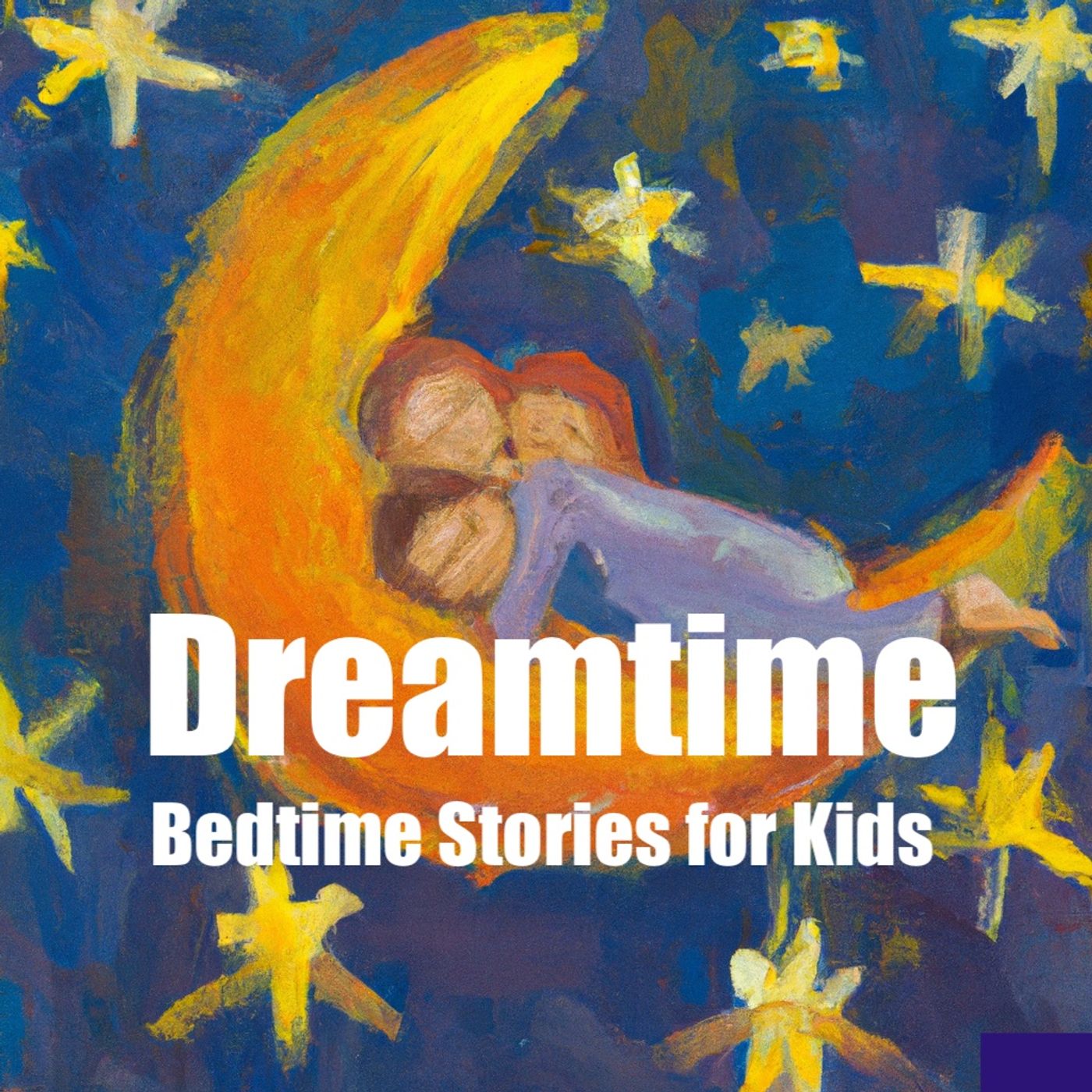Dreamtime: Bedtime Stories for Kids