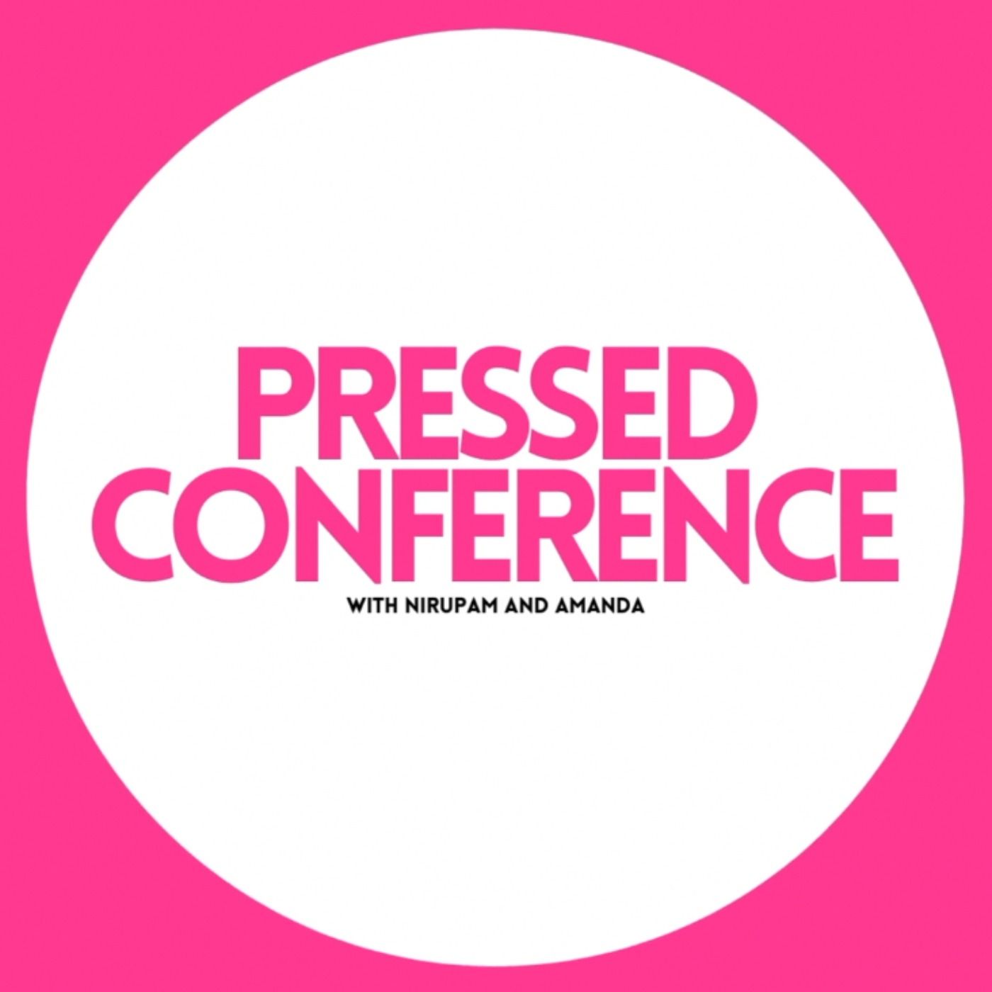 Pressed Conference