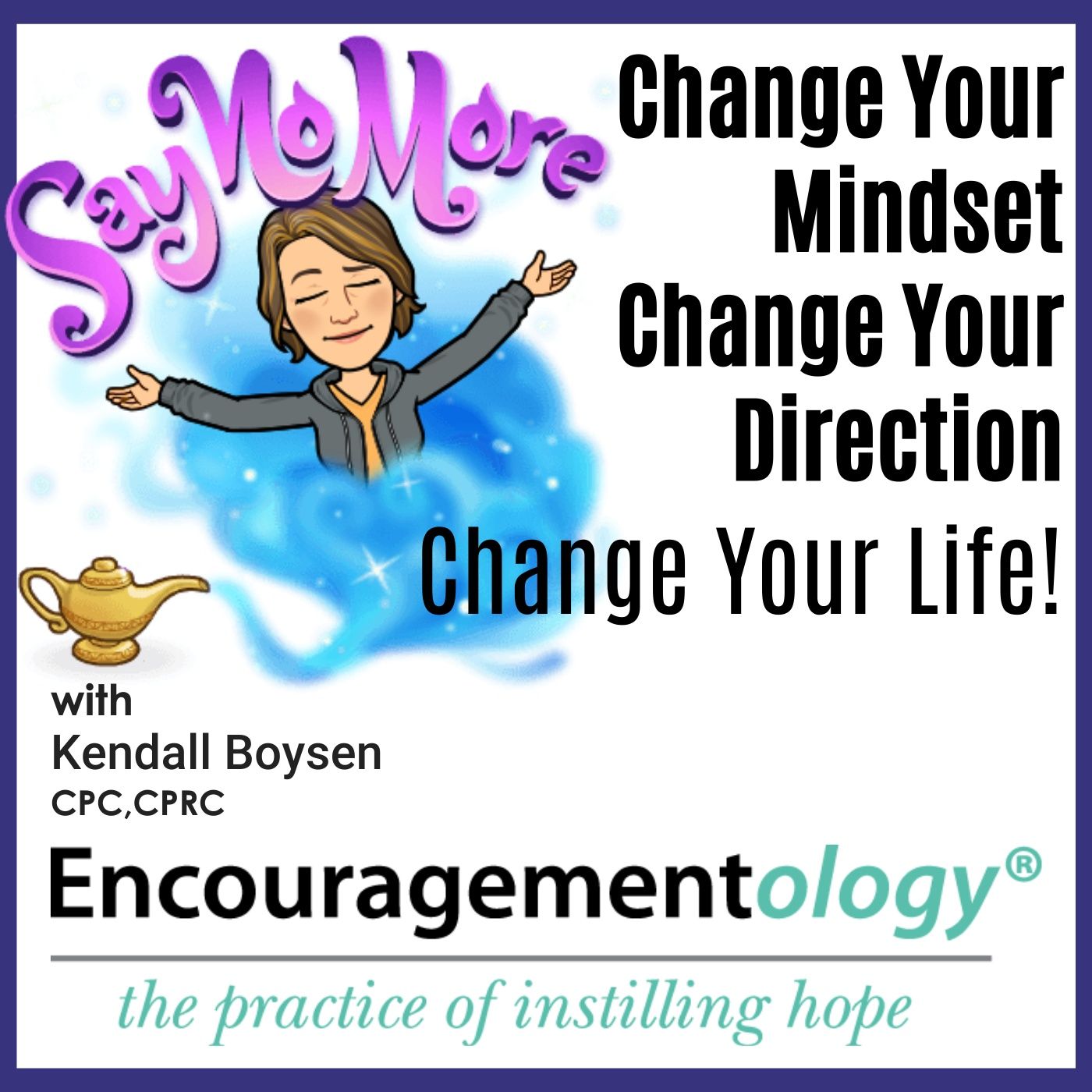 Encouragementology