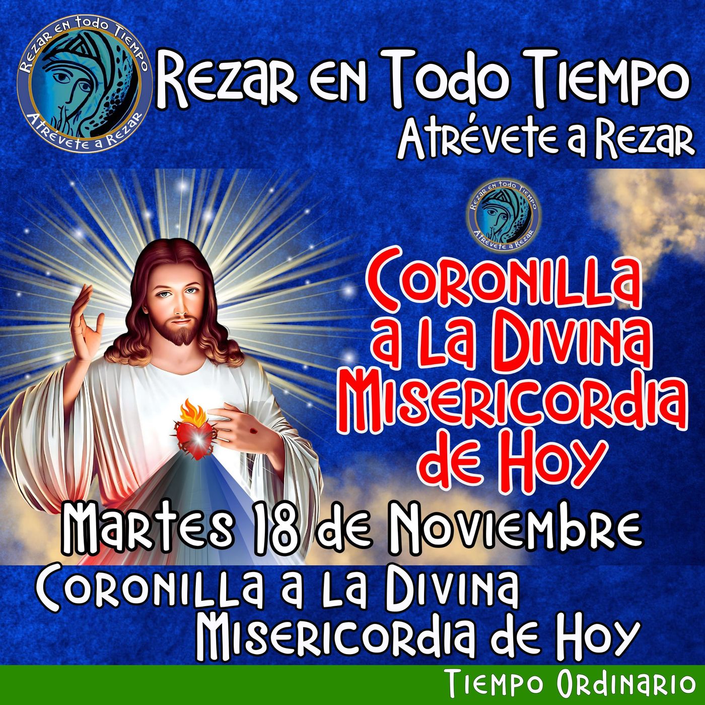 🔴 Coronilla a la Divina Misericordia de Hoy Martes 18 de Noviembre 2025. episode artwork