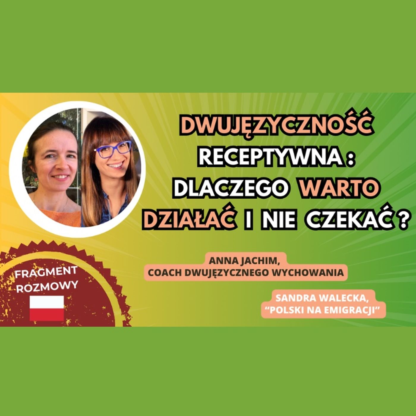 Bilingual kid - Dwujęzyczne wychowanie - Education bilingue - Anna Jachim