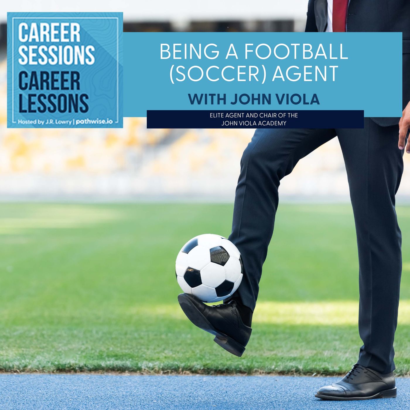 Career Sessions, Career Lessons
