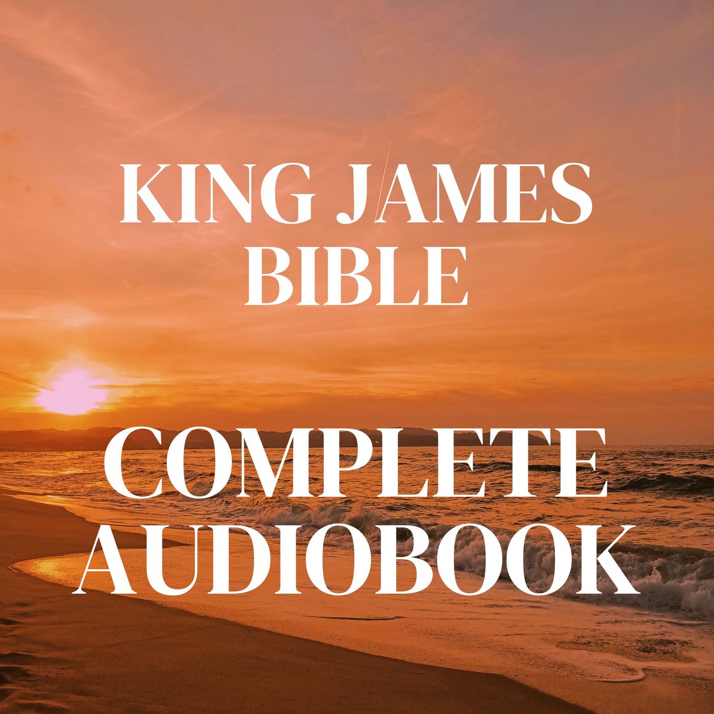 King James Bible: Complete Audiobook