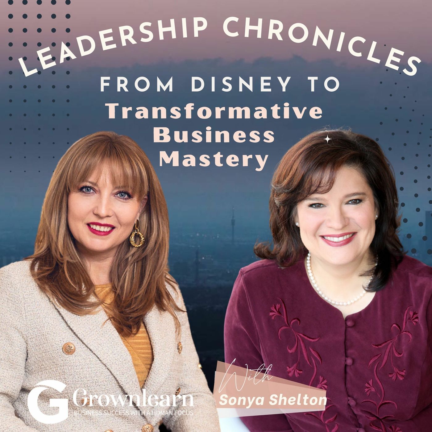 Decoding Leadership: Sonya Shelton's Journey from Disney to Transformative Business Mastery episode artwork
