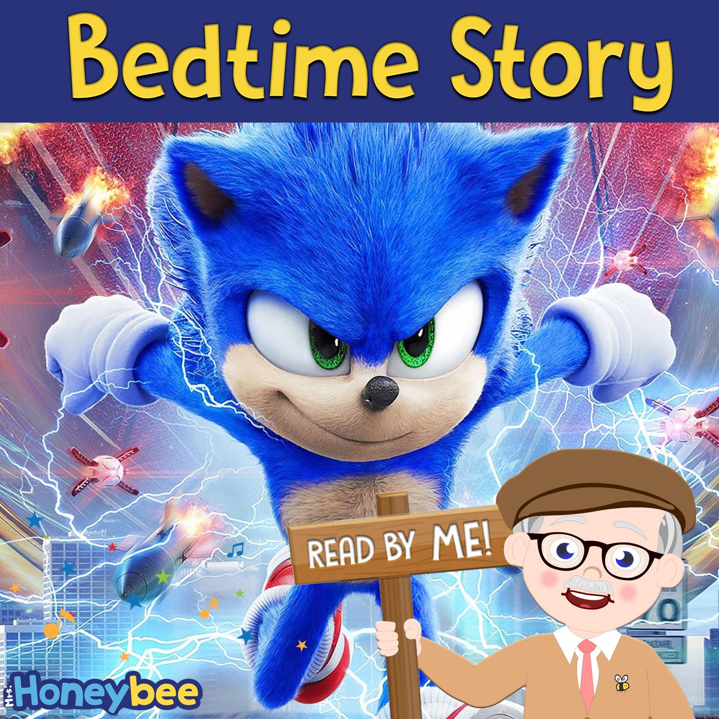 Sonic - Bedtime Story (Mr. Honeybee)