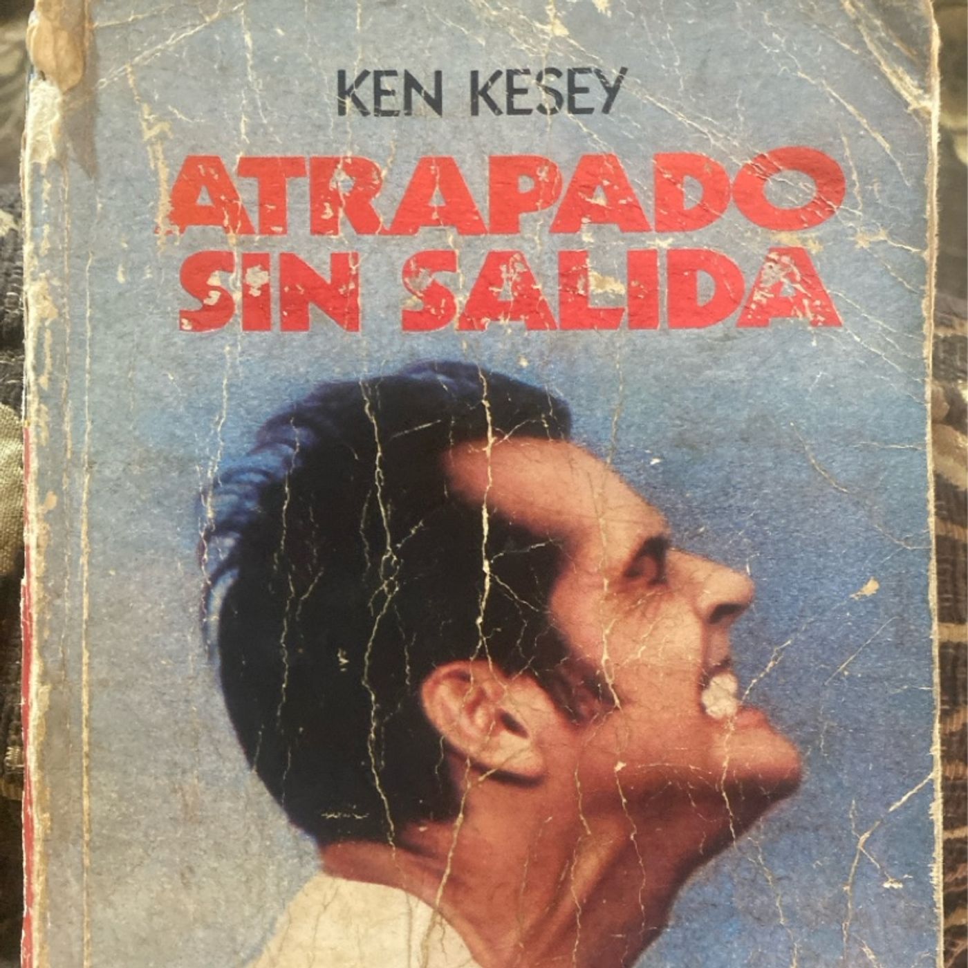 Portada de Atrapado Sin Salida-Ken Kesey