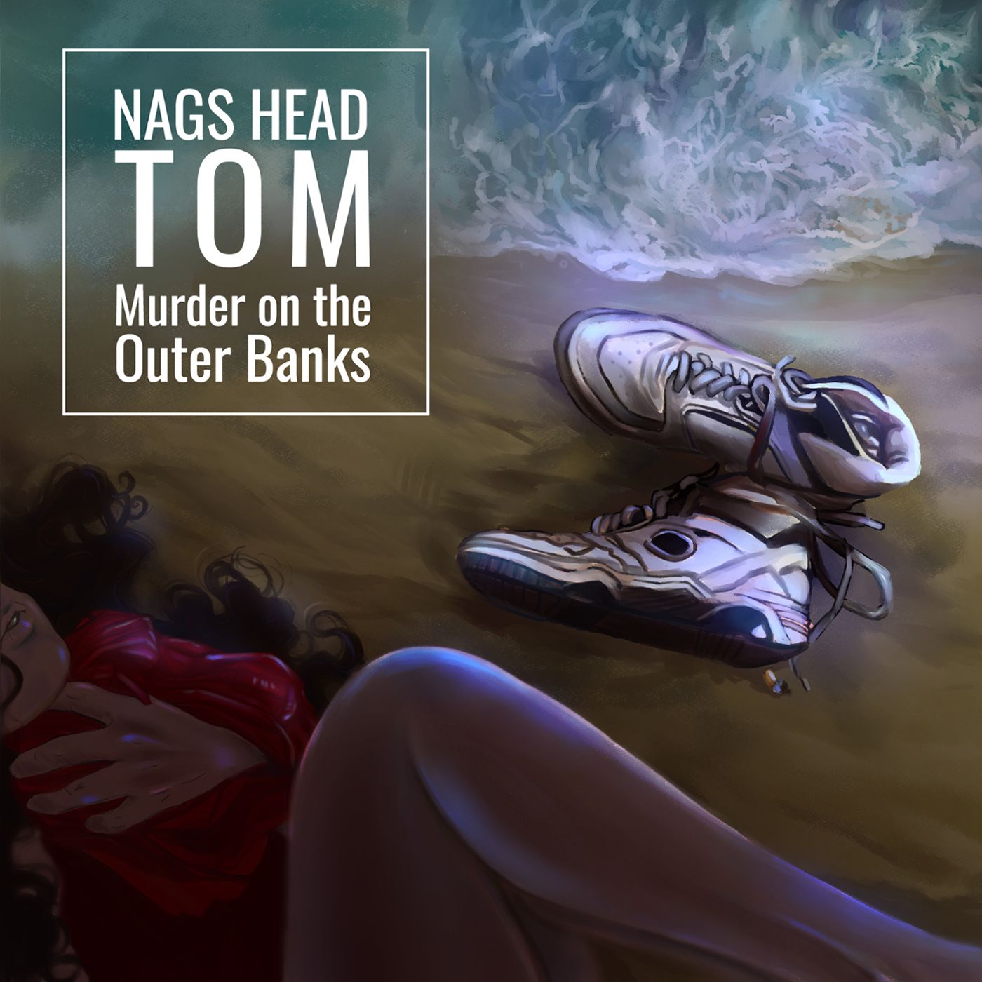 Episode 31: Nags Head Tom (Murder on the Outer Banks)