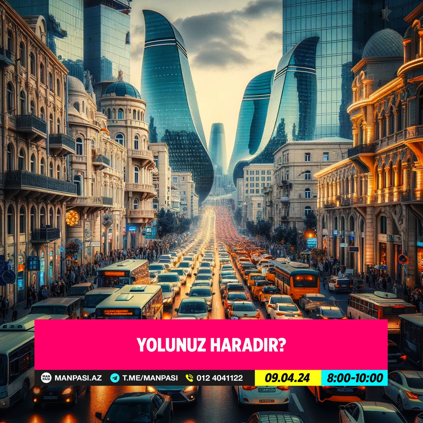Yolunuz haradır? 09.04.2024