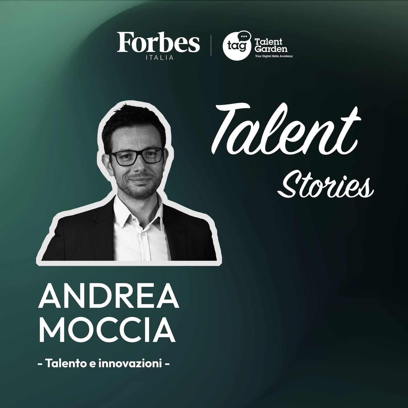 TALENT STORIES - Talento e innovazioni - puntata 2 -  Andrea Moccia