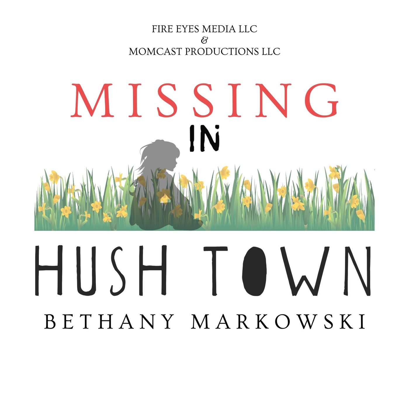 Missing in Hush Town Artwork