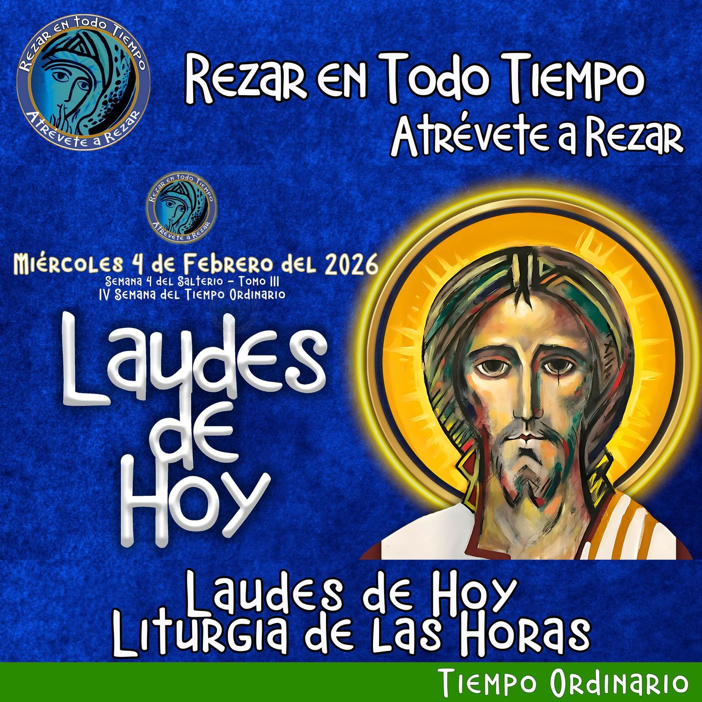 LAUDES DE HOY MIÉRCOLES 4 DE FEBRERO 2026. CAMINO NEOCATECUMENAL. LITURGIA DE LAS HORAS. episode artwork