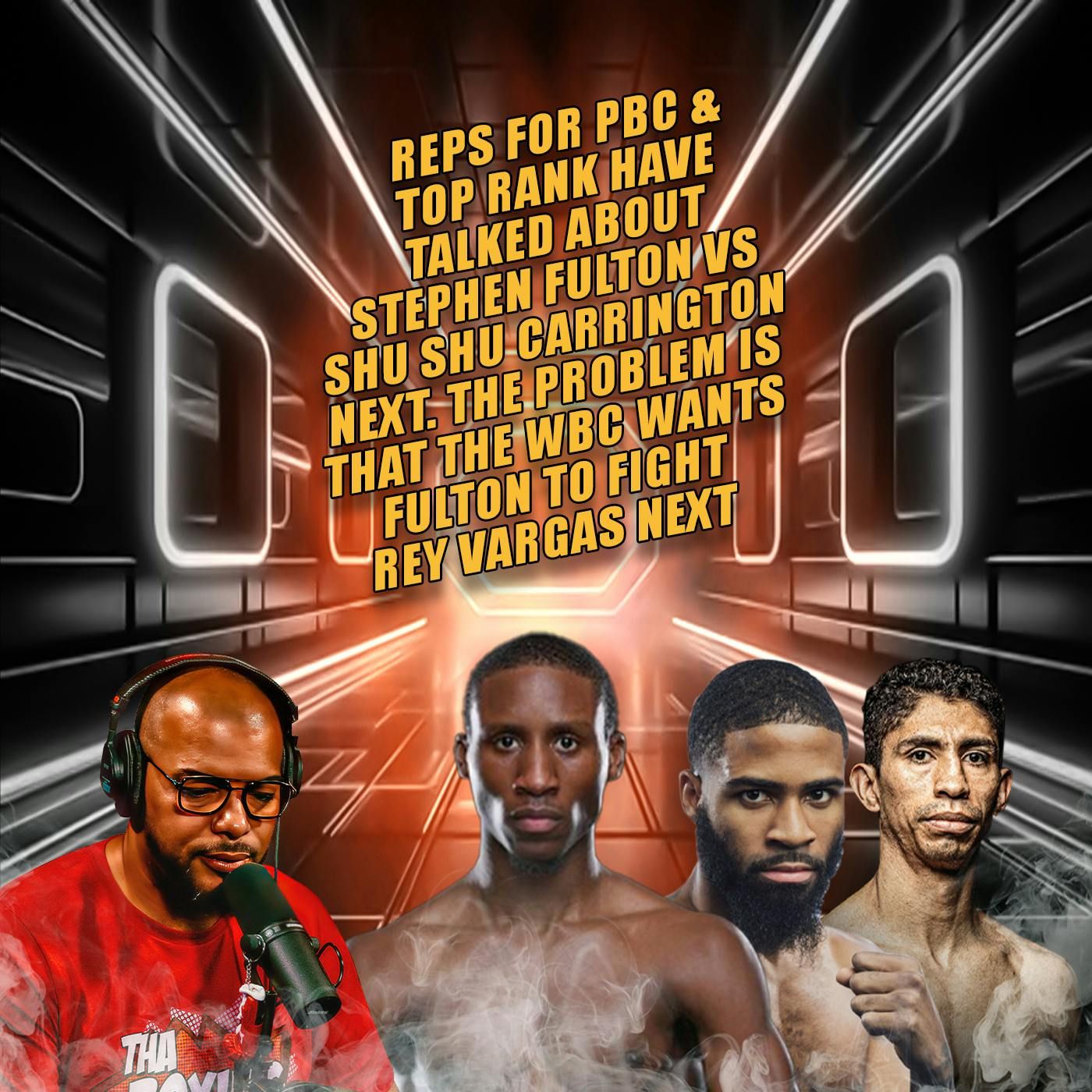 ☎️Stephen Fulton Vs Bruce ‘Shu Shu’ Carrington NEXT❓But WBC Pushing For Fulton Vs Rey Vargas😢 episode artwork
