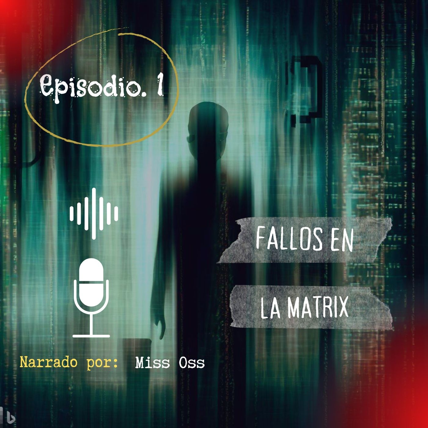 Fallos en la Matrix I EP.1 (CASOS REALES) episode artwork