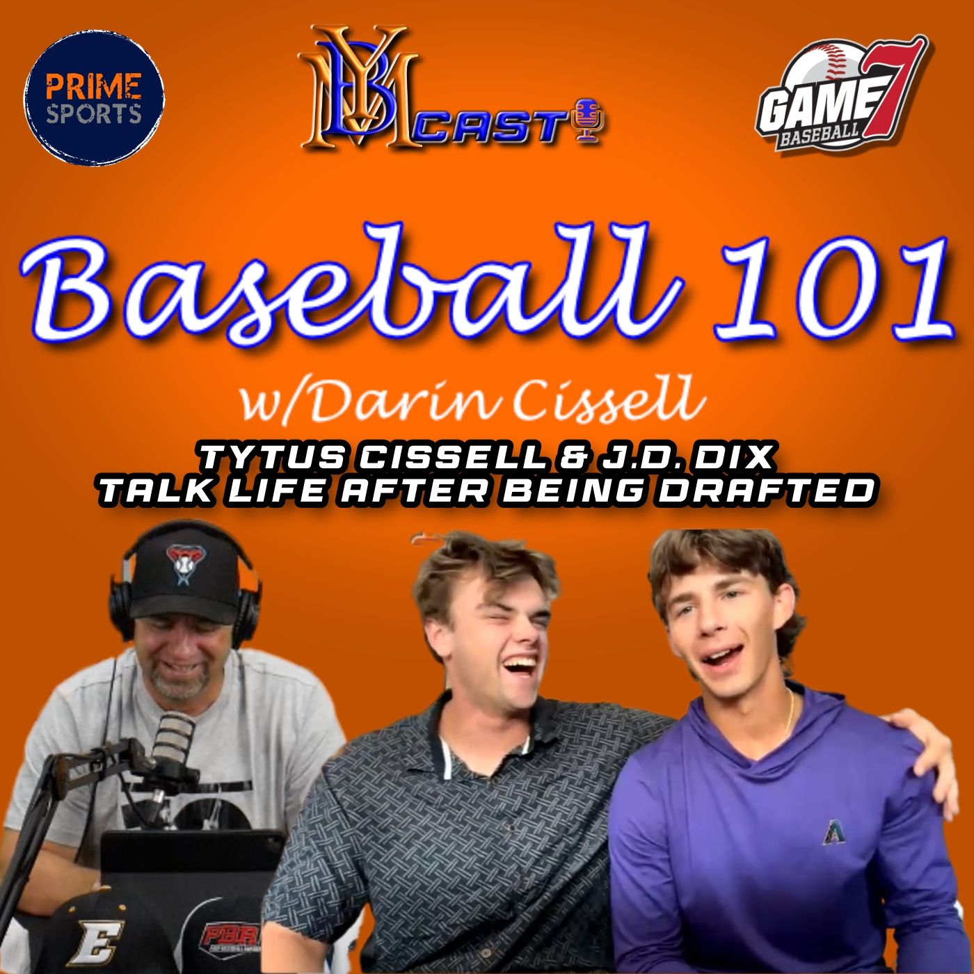 Baseball 101 | Life after being Drafted with Tytus Cissell & J.D. Dix | YBMcast episode artwork