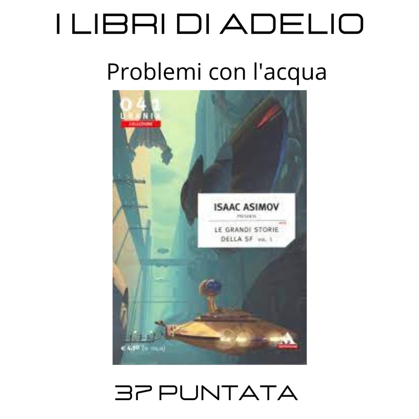 I libri di Adelio