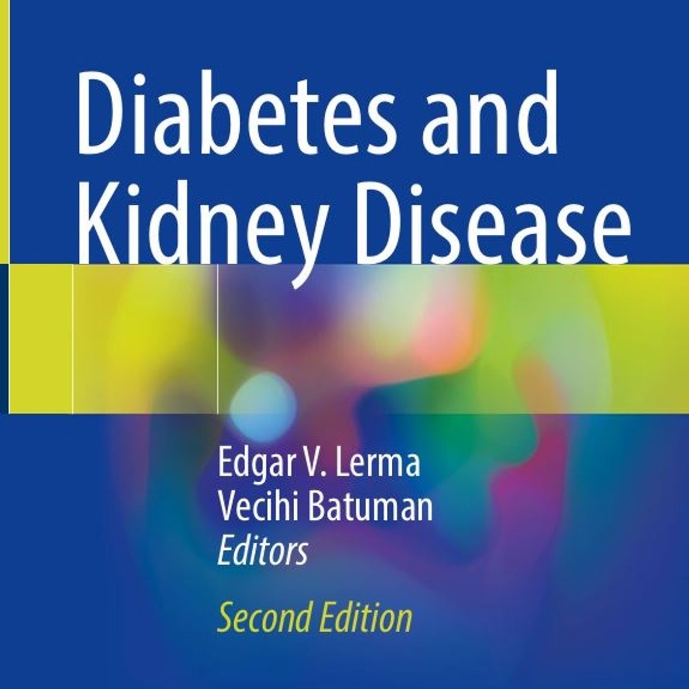 Diabetes and Kidney Disease