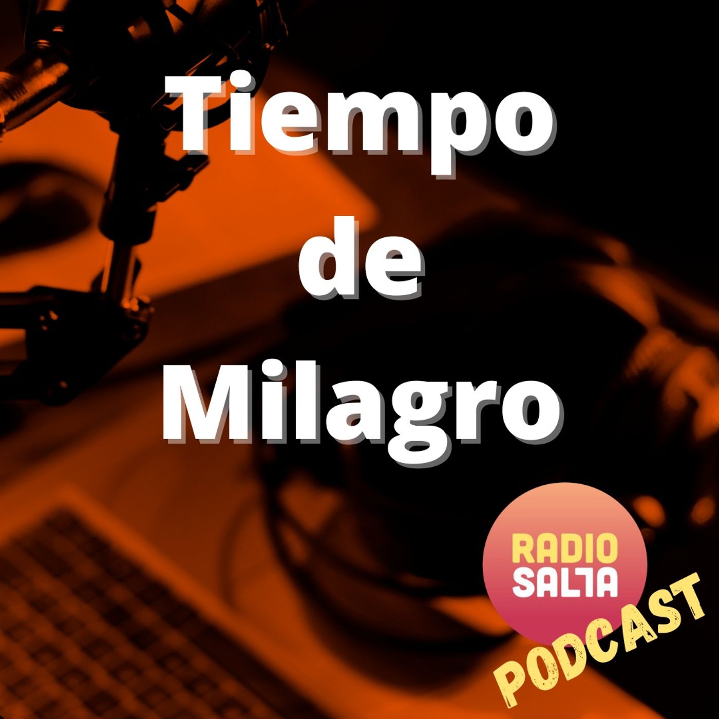 Tiempo de Milagro