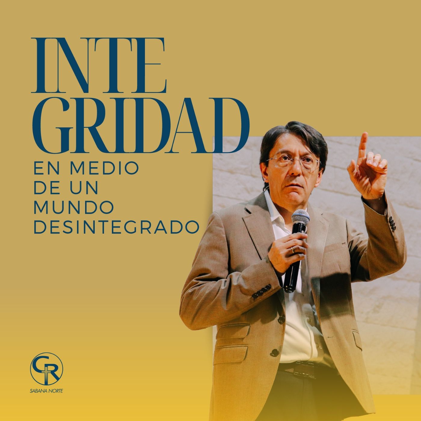 Integridad en un mundo desintegrado - Pastor Mario Santa episode artwork