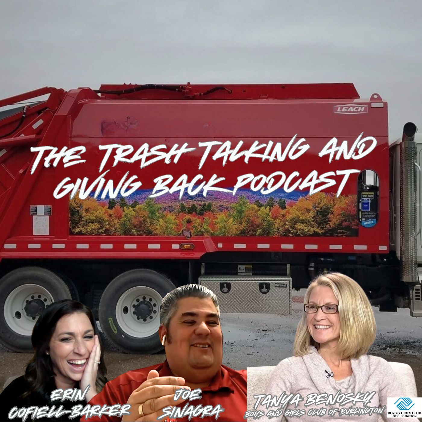 The Trash Talking and Giving Back Podcast The boys and girls club