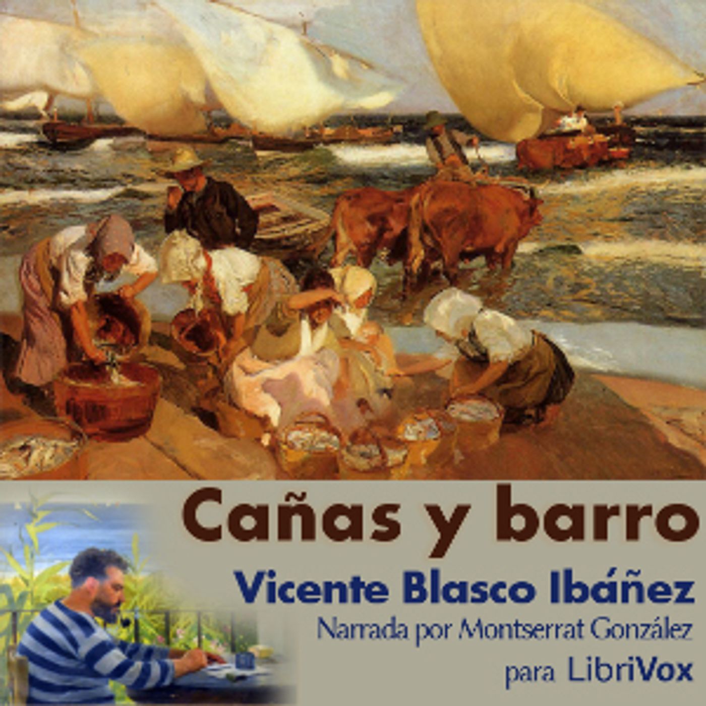 Cañas y barro by Vicente Blasco Ibáñez (1867 - 1928)