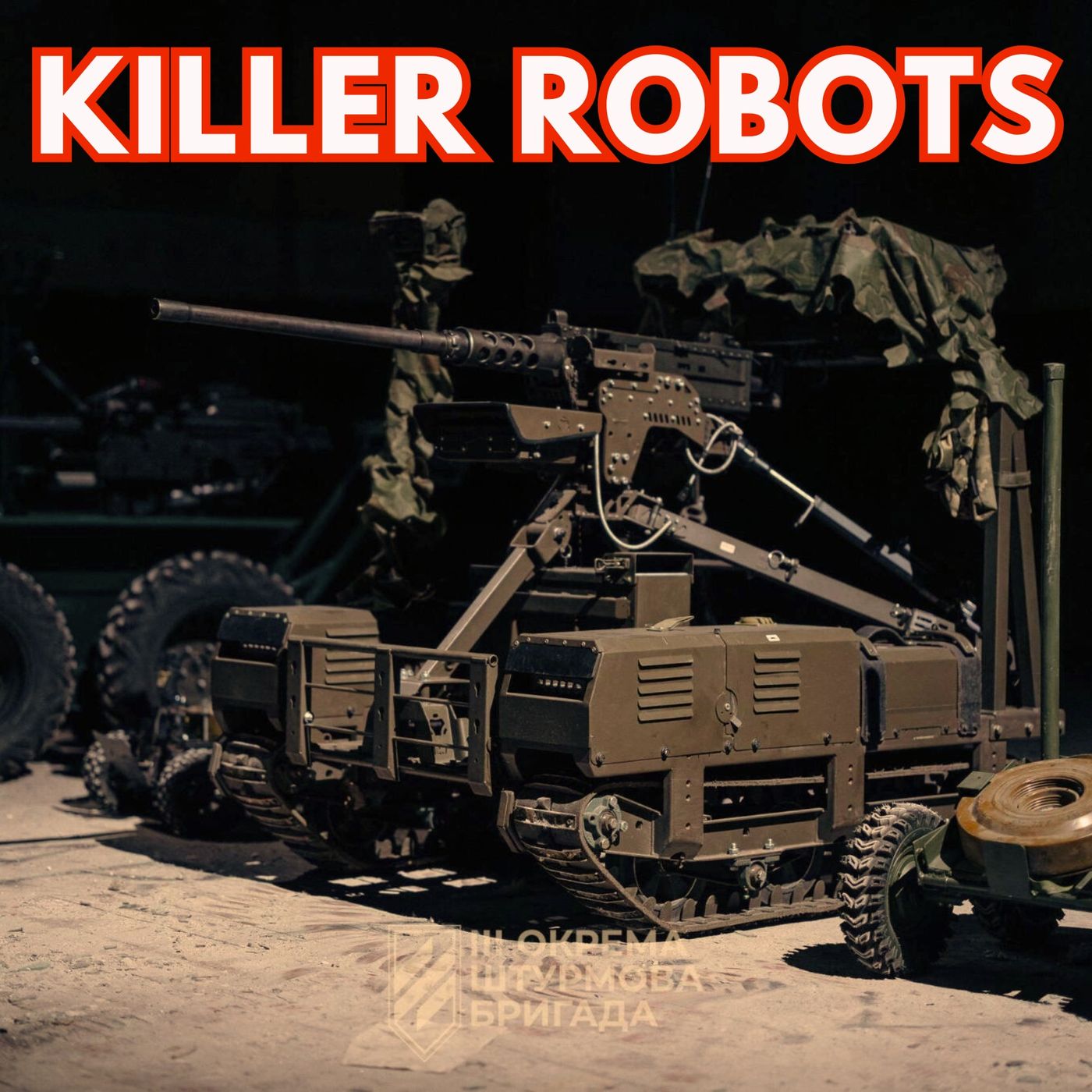 Ukraine's Ground Drones: From Evac to Assault